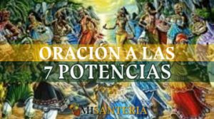 santeria Oración a las 7 Potencias